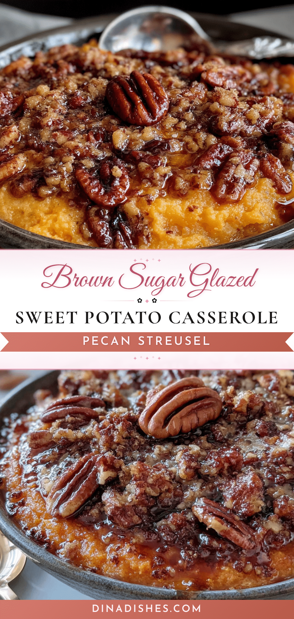 brown sugar glazed sweet potato casserole with pecan streusel recipe