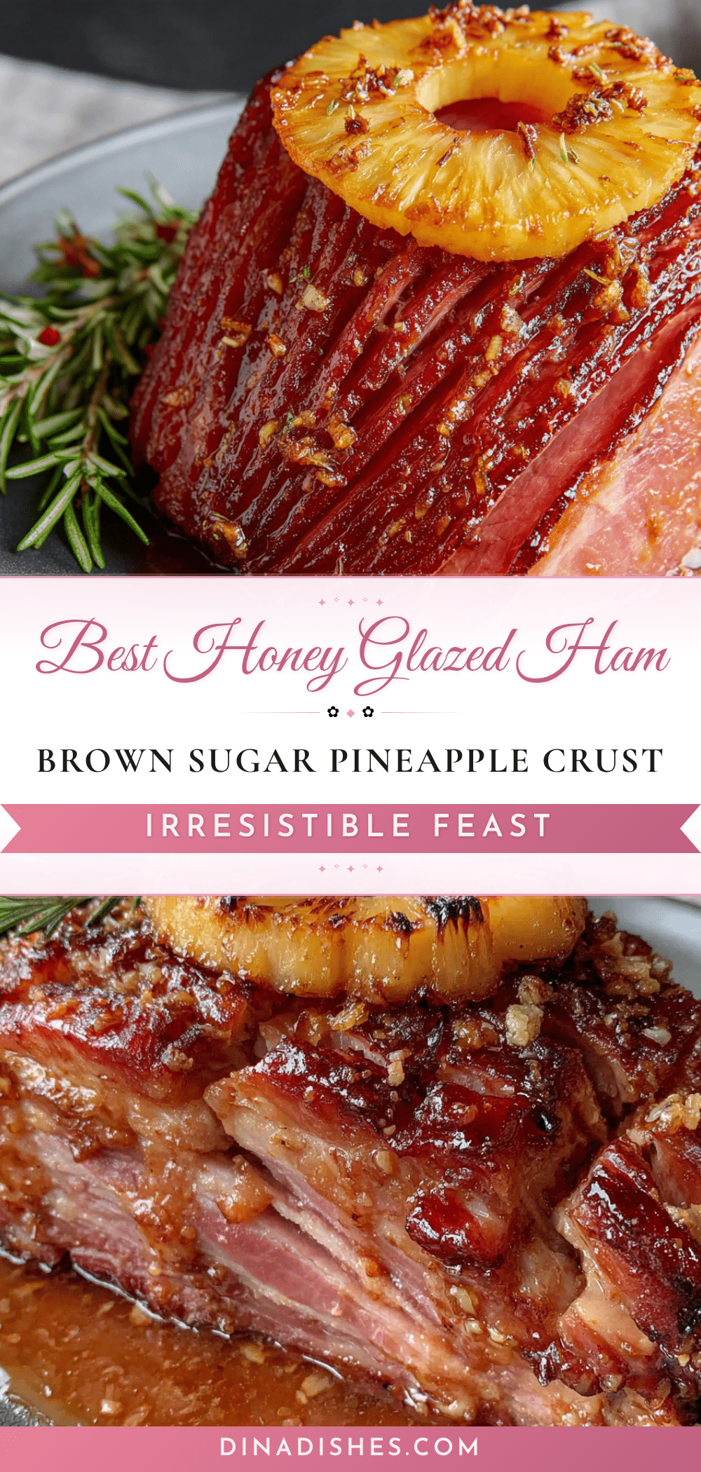 honey glazed ham with brown sugar pineapple crust recipe