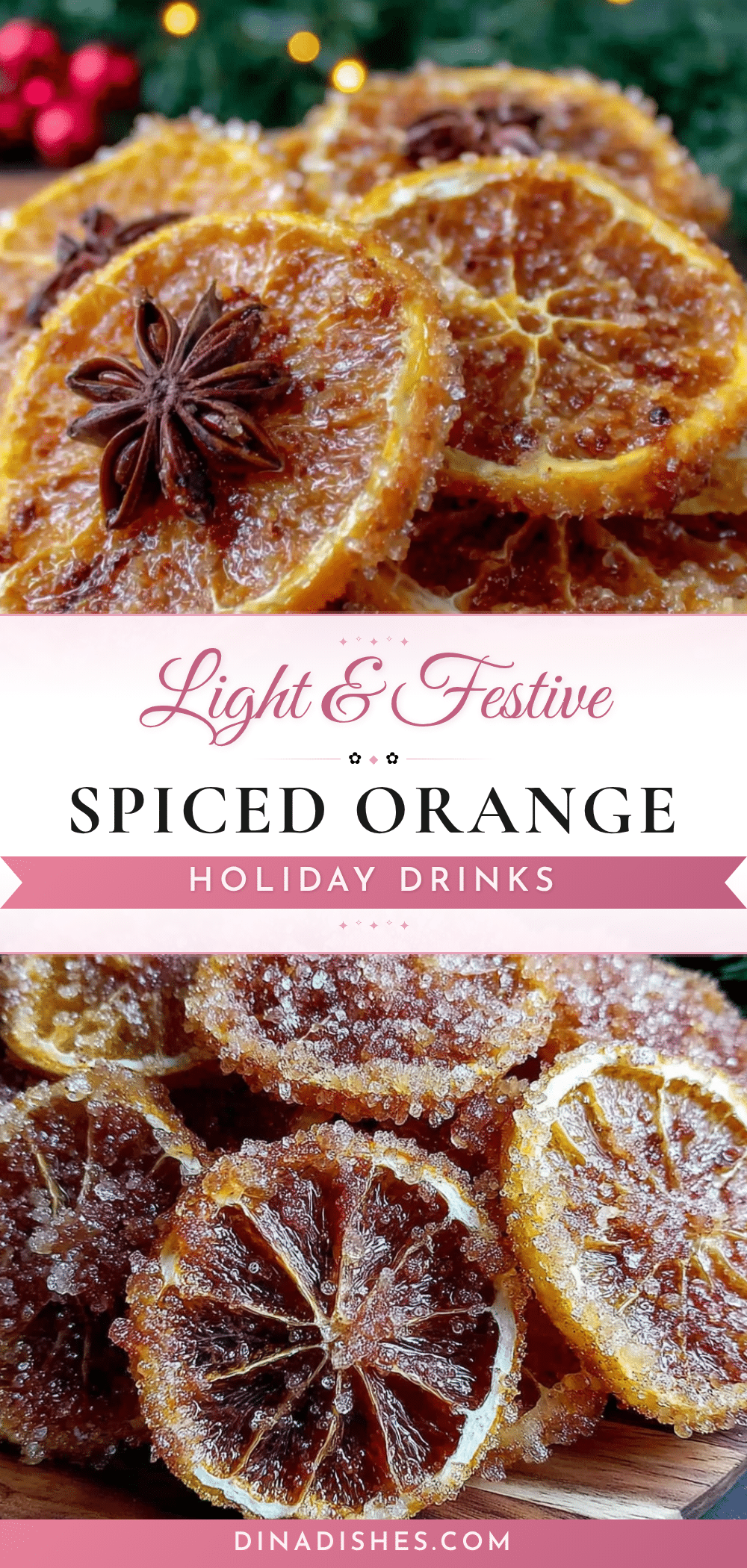 spiced dried orange slices recipe