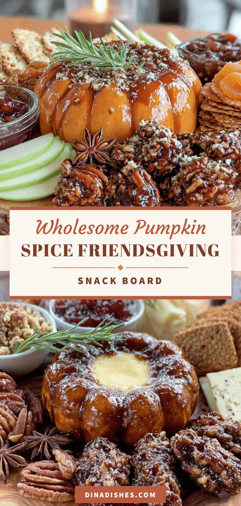 Wholesome Pumpkin Spice Friendsgiving Snack Board recipe