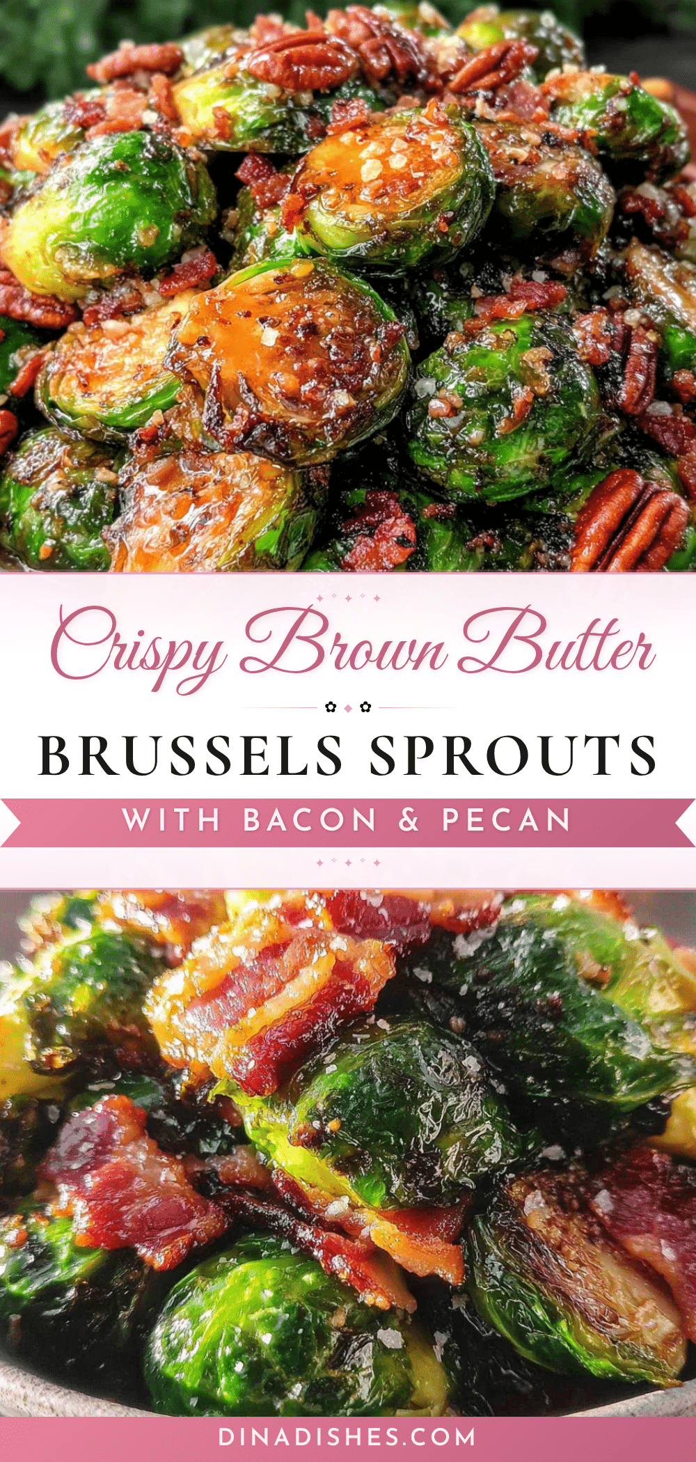 Crispy brown butter Brussels sprouts with bacon recipe